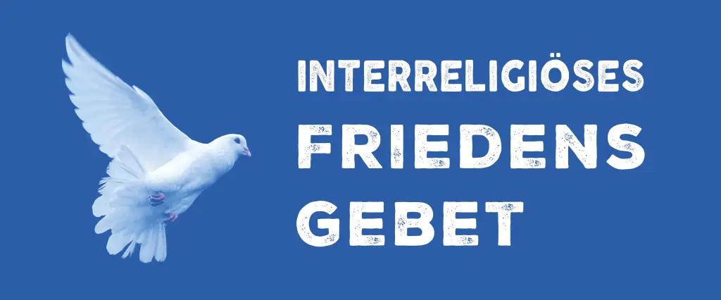 Interreligiöses Friedensgebet