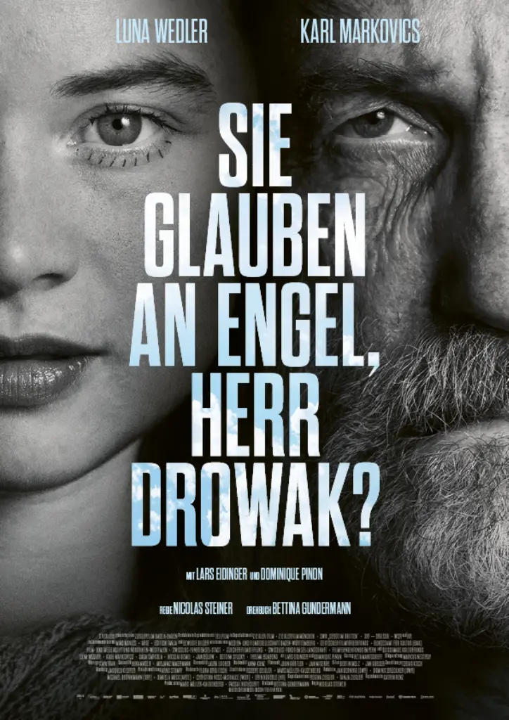 Film: Sie glauben an Engel, Herr Drowak?